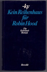 Cover von Kein Reihenhaus für Robin Hood