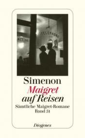 Cover von Maigret auf Reisen