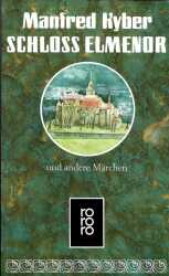 Cover von Schloss Elmenor und andere Märchen