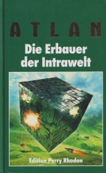 Cover von Die Erbauer der Intrawelt