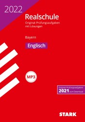 Cover von Realschule Original-Prüfungsaufgaben mit Lösungen – Bayern – Englisch (2022)