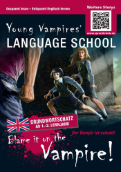 Buchcover von Blame it on the vampire! : [Grundwortschatz ab 1. - 2. Lernjahr]