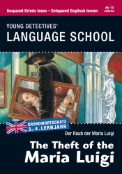Buchcover von The theft of the Maria Luigi : [Grundwortschatz ab 3. - 4. Lernjahr]