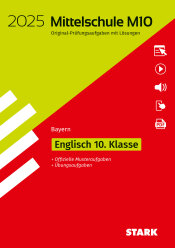 Buchcover von 2025 Mittelschule M10 Original-Prüfungsaufgaben mit Lösungen, Bayern - Englisch 10. Klasse : + offizielle Musteraufgaben, + Übungsaufgaben