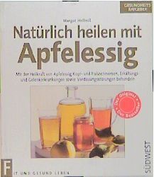 Buchcover von Natürlich heilen mit Apfelessig