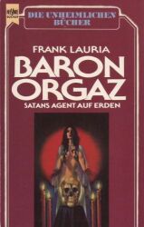 Buchcover von Baron Orgaz : [Satans Agent auf Erden]