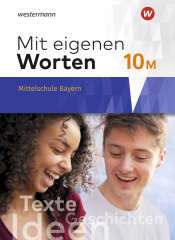 Cover von Mit eigenen Worten - Sprachbuch für bayerische Mittelschulen Ausgabe 2016 Schulbuch 10M