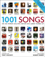 Cover von 1001 Songs, die Sie hören sollten, bevor das Leben vorbei ist