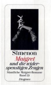 Cover von Maigret und die widerspenstigen Zeugen