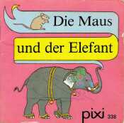 Cover von Die Maus und der Elefant