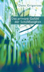 Buchcover von Das primäre Gefühl der Schuldlosigkeit