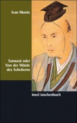 Cover von Samurai oder von der Würde des Scheiterns