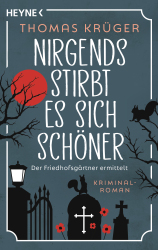 Cover von Nirgends stirbt es sich schöner