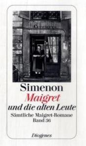 Cover von Maigret und die alten Leute