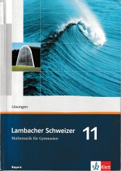 Cover von Lambacher Schweizer - Mathematik für Gymnasien 11