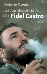 Cover von Die Autobiographie des Fidel Castro