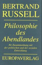 Buchcover von Philosophie des Abendlandes : ihr Zusammenhang mit der politischen und der sozialen Entwicklung