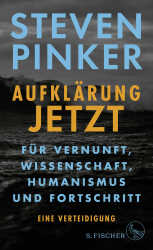 Buchcover von Aufklärung jetzt : für Vernunft, Wissenschaft, Humanismus und Fortschritt - eine Verteidigung