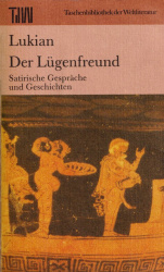 Buchcover von Der Lügenfreund : Satirische Gespräche und Geschichten