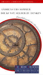Cover von Die Kunst, selber zu denken