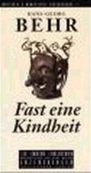 Cover von Fast eine Kindheit
