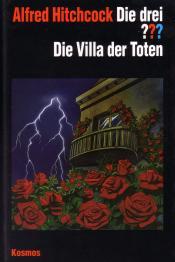 Cover von Die drei ??? Die Villa der Toten