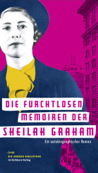 Cover von Die furchtlosen Memoiren der Sheilah Graham