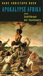 Cover von Apokalypse Afrika oder Schiffbruch mit Zuschauern