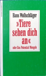 Cover von "Tiere sehen dich an" oder das Potential Mengele