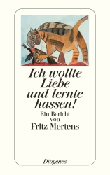 Cover von Ich wollte Liebe und lernte hassen!