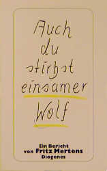 Cover von Auch du stirbst, einsamer Wolf