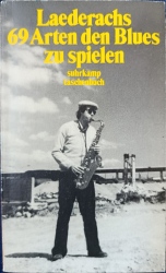 Cover von 69 [Neunundsechzig] Arten, den Blues zu spielen
