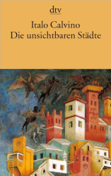 Cover von Die unsichtbaren Städte