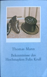 Cover von Bekentnisse des Hochstaplers Felix Krull