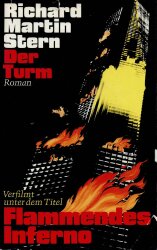 Buchcover von Der Turm : Roman / Verfilmt unter dem Titel: Flammendes Inferno