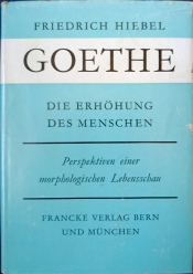 Cover von Goethe Die Erhöhung des Menschen