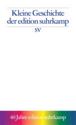 Cover von Kleine Geschichte der Edition Suhrkamp