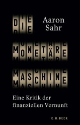 Cover von Die monetäre Maschine