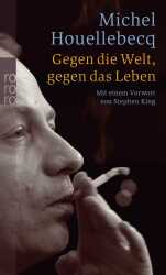 Cover von Gegen die Welt, gegen das Leben - H. P. Lovecraft