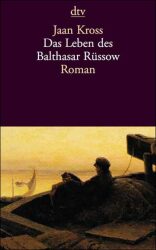 Cover von Das Leben des Balthasar Rüssow