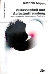 Cover von Verlassenheit und Selbstentfremdung