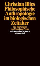 Cover von Philosophische Anthropologie im biologischen Zeitalter