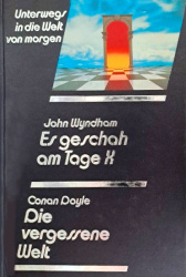 Cover von Es geschah am Tage X / Die vergessene Welt
