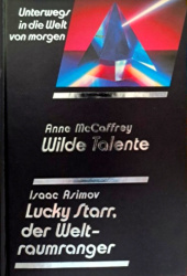 Cover von Wilde Talente / Lucky Starr, der Weltraumranger