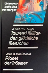 Cover von Tausend Milliarden glückliche Menschen / Planet der Träumer
