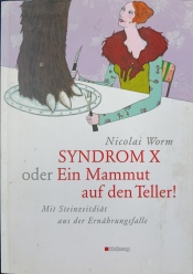 Cover von Sndrom X oder ein Mammut auf den Teller!