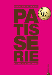 Cover von Die hohe Schule der Patisserie
