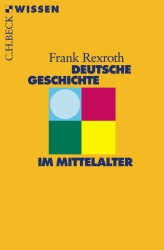 Cover von Deutsche Geschichte im Mittelalter