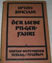 Cover von Der Liebe Pilgerfahrt