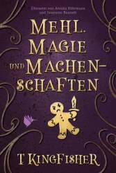 Buch-Sammler.de - Cover von Mehl, Magie und Machenschaften